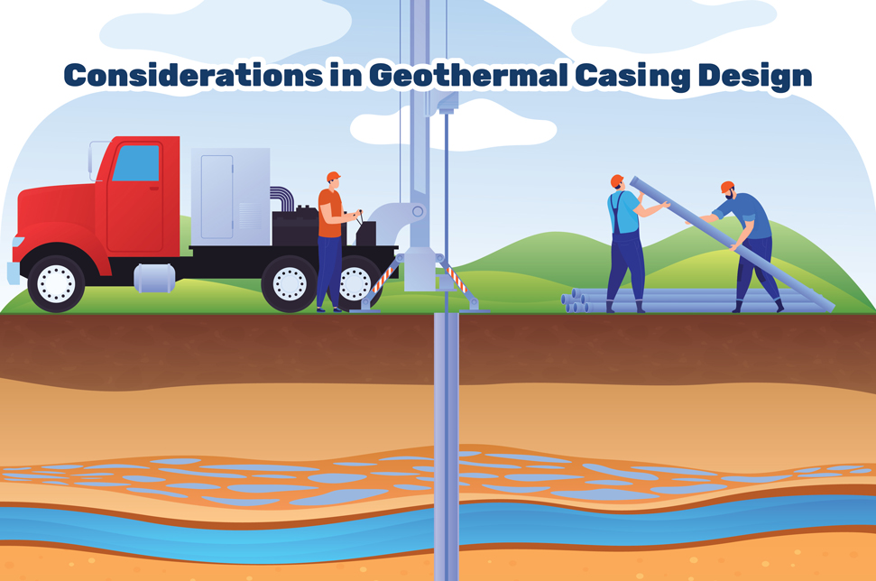 Considerations in Geothermal Casing Design